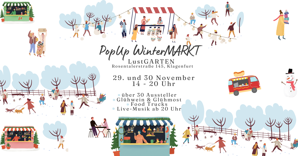 PopUp PopUp WinterMARKT 2024 LustGARTEN in Klagenfurt